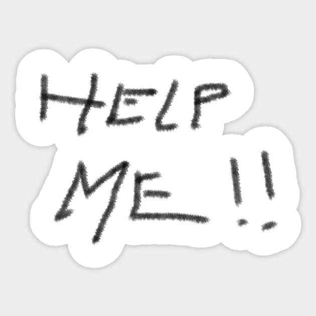 Help Me!!! Sticker by alvian